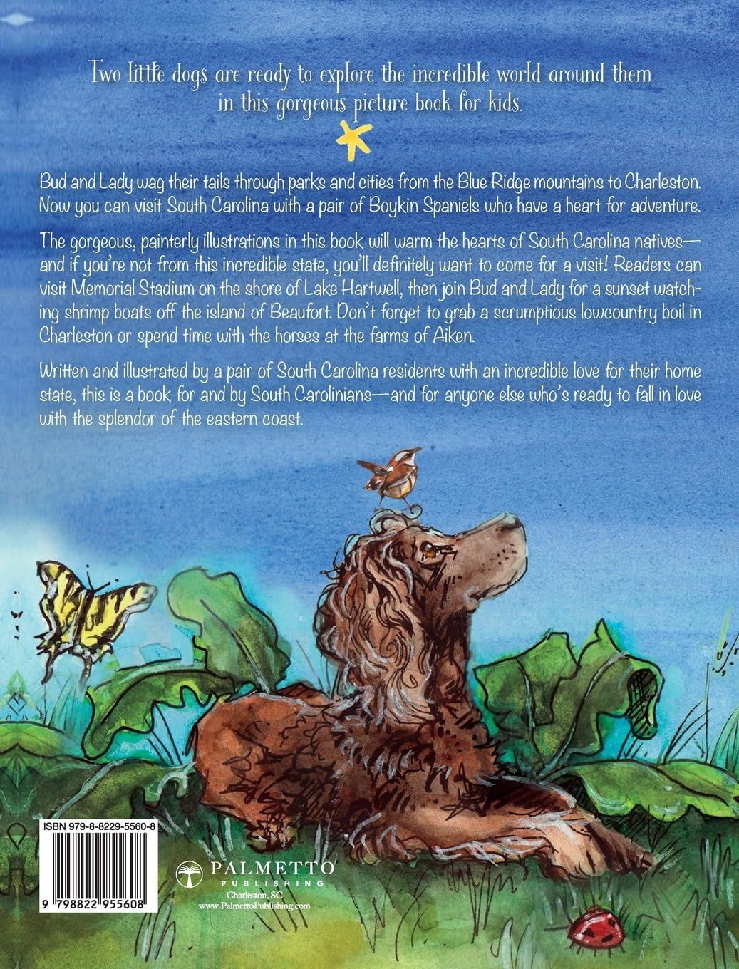 The Adventures of Two Brown Dogs: The Lovely State of South Carolina