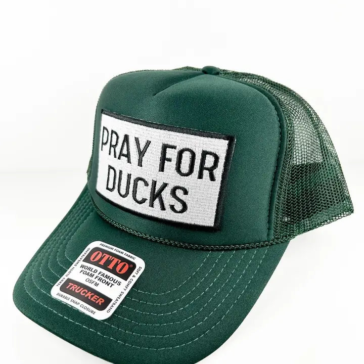 Pray For Ducks Embroidered Patch Hat Otto Green Trucker