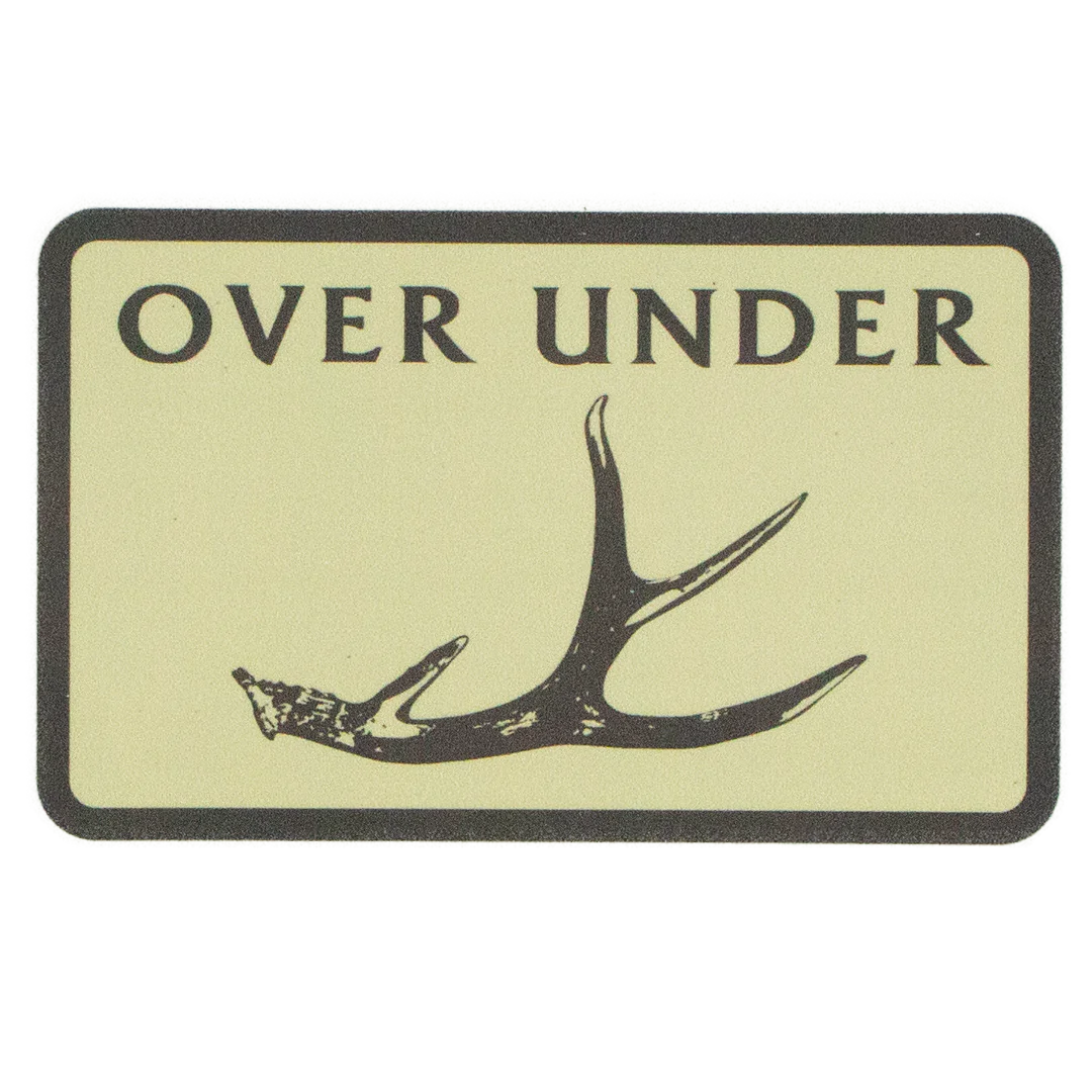 Over Under Shed Hunter Sticker
