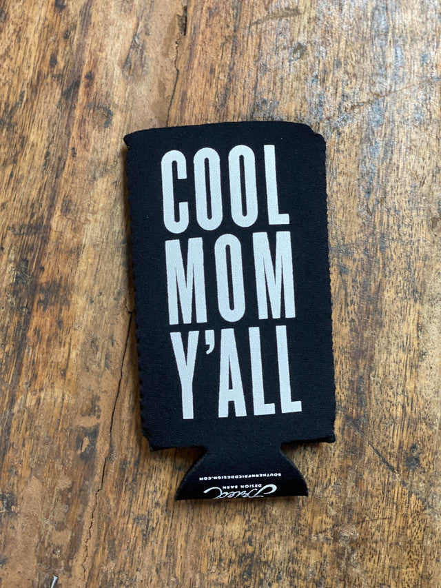 Southern Fried Design Barn Cool Mom Y'all (Slim Can) - Coozie