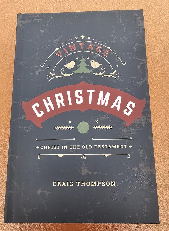 Vintage Christmas: Christ in the Old Testament- Hardcover